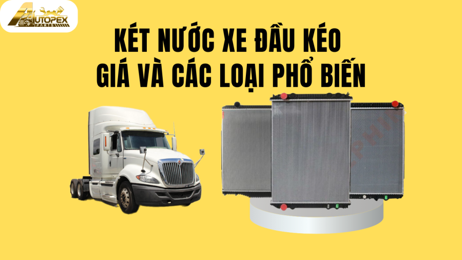 Giá và các loại ké nước xe đầu kéo phổ biến hiện nay